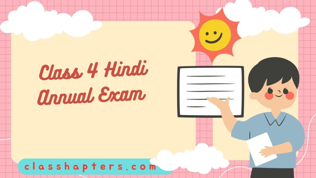 Class 4 Hindi Annual Exam