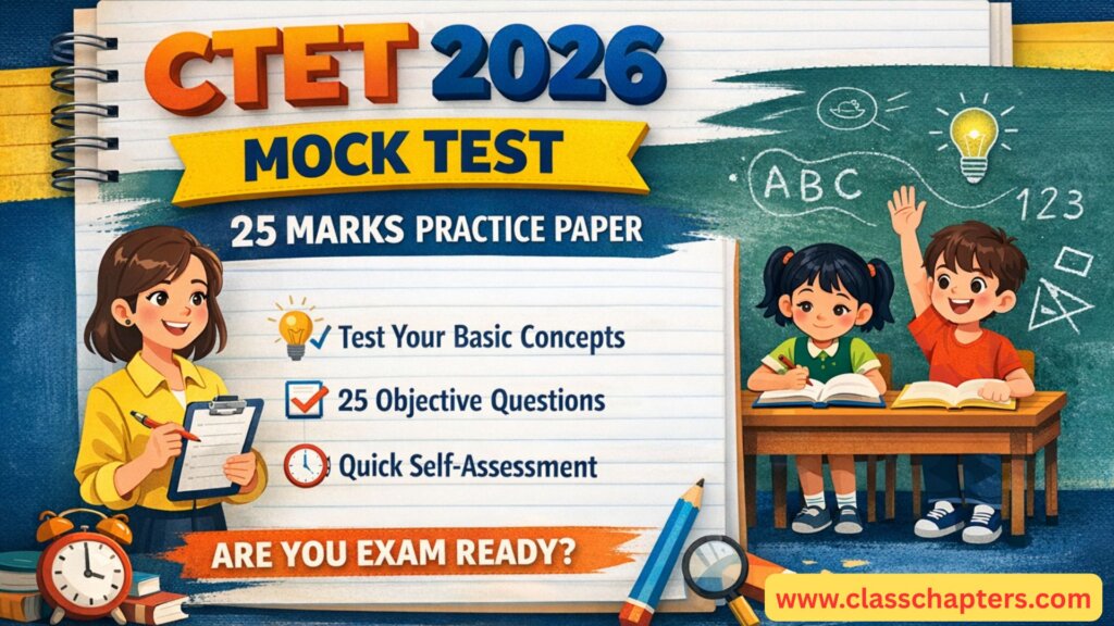 CTET 2026 Practice Mock Test